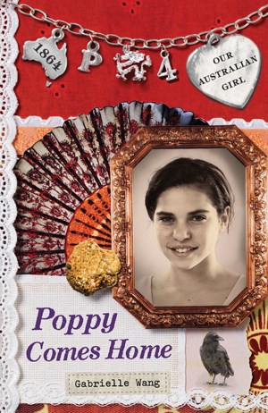 Book Cover: Our Australian Girl: Poppy Comes Home by Gabrielle Wang