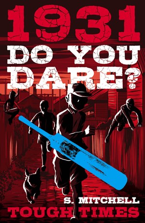 Book Cover: Do You Dare? Tough Times 1931 by Simon Mitchell