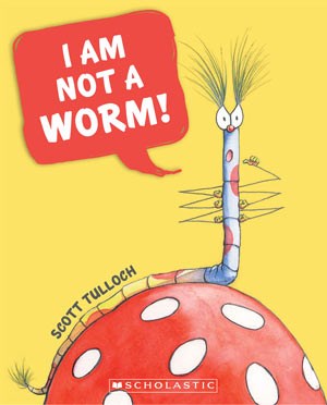 Book Cover: I am Not A Worm by Scott Tulloch