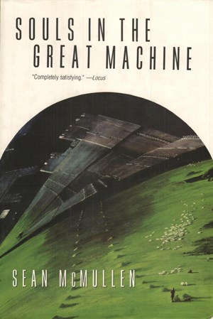 Book Cover: Souls in the Great Machine by Sean McMullen