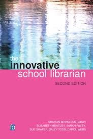 The cover of The Innovative School Librarian Second Edition