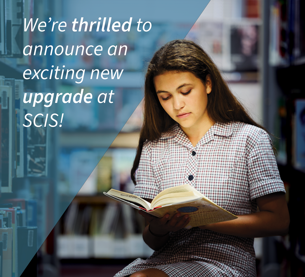 Image of girl reading book with the caption 'we're thrilled to announce an exciting new upgrade at SCIS!'