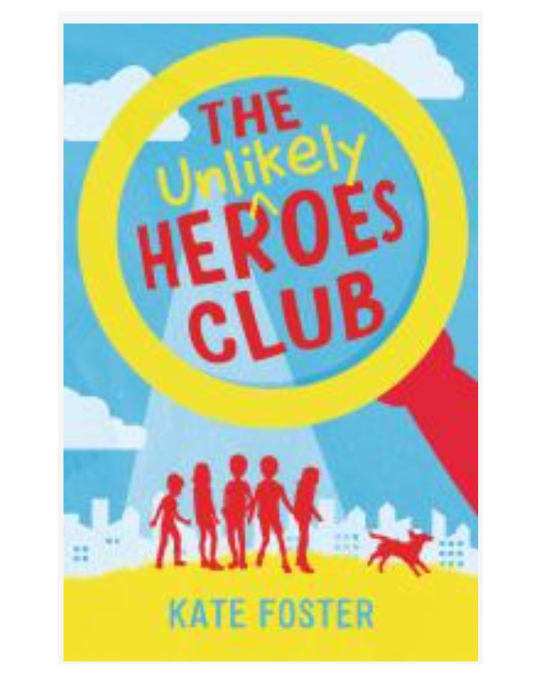 Cover of The unlikely heroes club