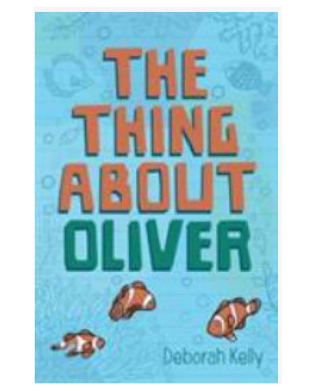 Cover of The thing about Oliver